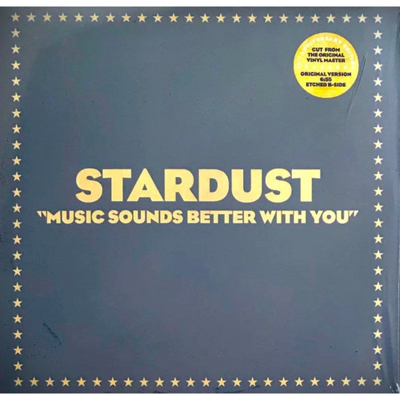 Stardust – Music sounds better with you