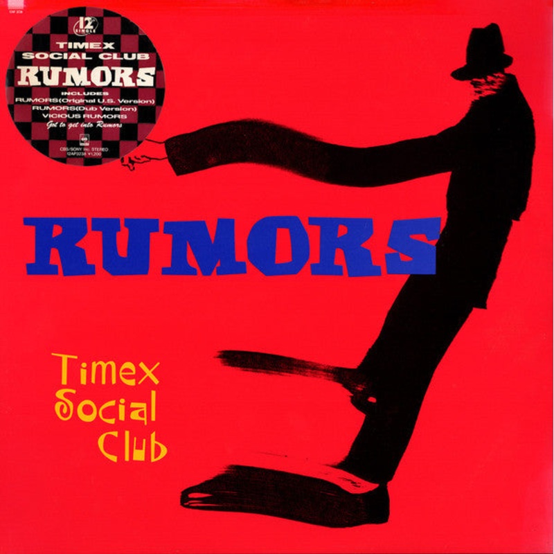 Timex Social Club – Rumors – 12 – Very Good Plus (VG+)