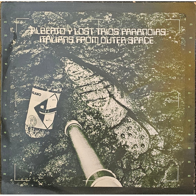 Alberto Y Lost Trios Paranoias  Italians From Outer Space Lp
