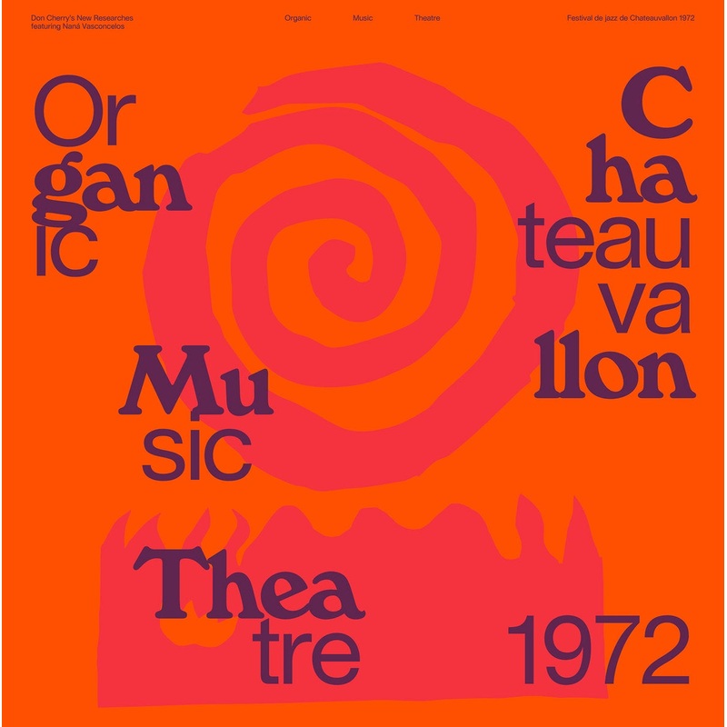 Don Cherry’s New Researches Featuring Nan Vasconcelos  Organic Music Theatre Festival De Jazz De Chateauvallon 1972