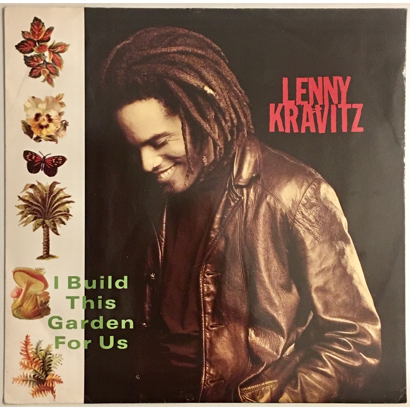 Lenny Kravitz – I Build This Garden For Us 12 Single