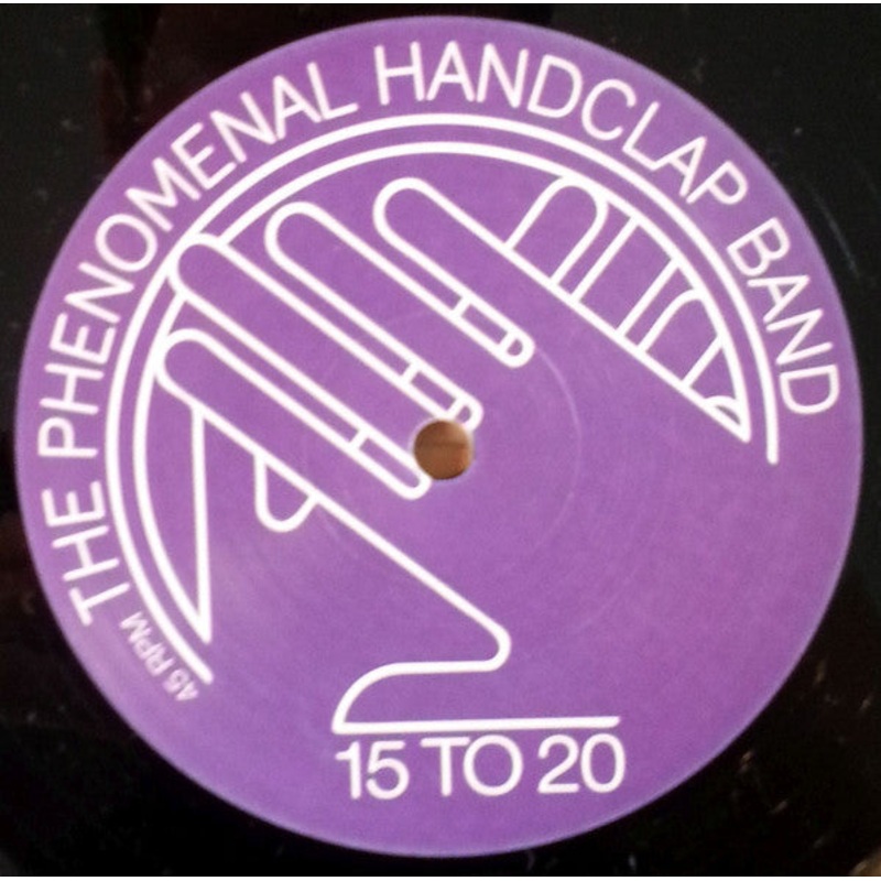 The Phenomenal Handclap Band – 15 To 20 – 12, Single – Very Good (VG)