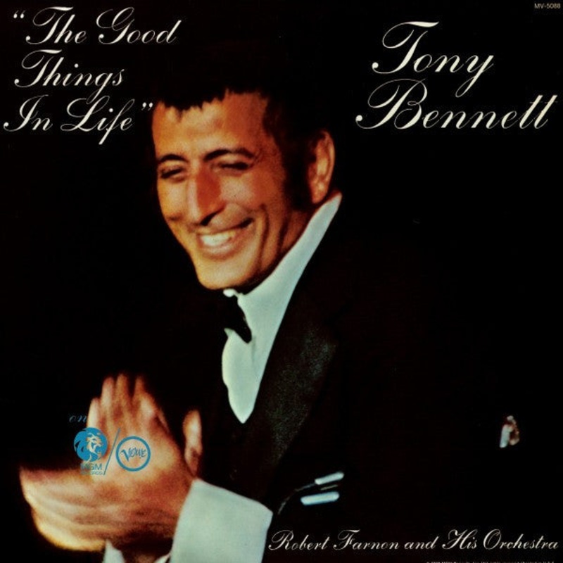 Tony Bennett – The Good Things In Life – LP, Album, Club, Cap – Near Mint (NM or M-)