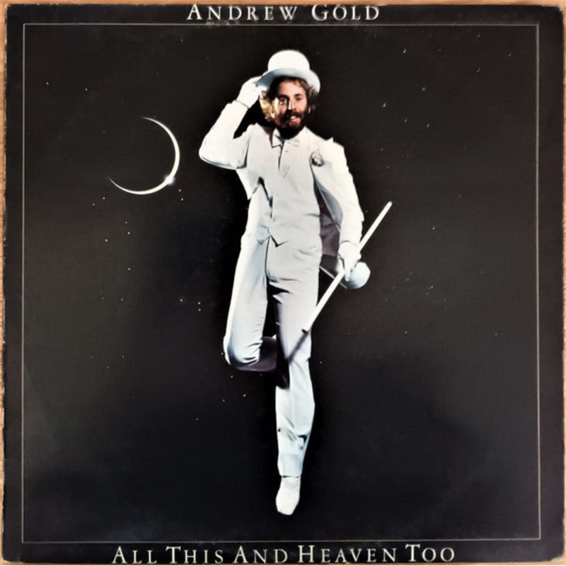 Andrew Gold – All This And Heaven Too – LP, Album – Very Good Plus (VG+)
