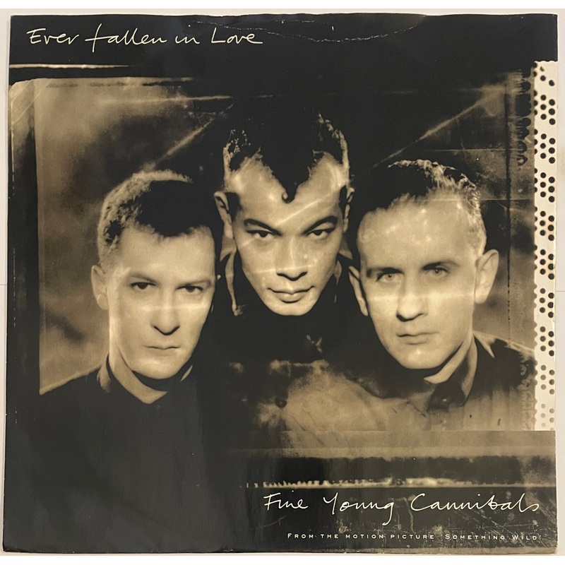 Fine Young Cannibals – Ever Fallen In Love 12 Single