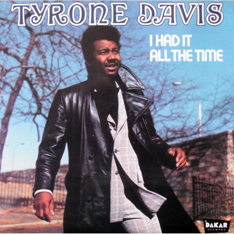 Tyrone Davis – I Had It All The Time – LP, Album, RE – Mint (M)