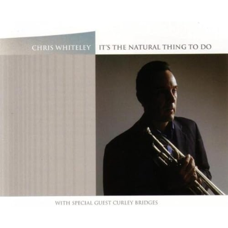 USED CD – Chris Whiteley  It’s The Natural Thing To Do