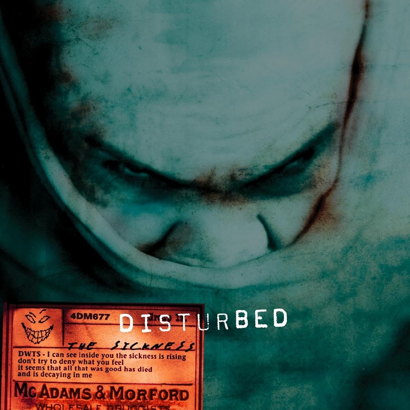 2CD – Disturbed – The Sickness (25th)