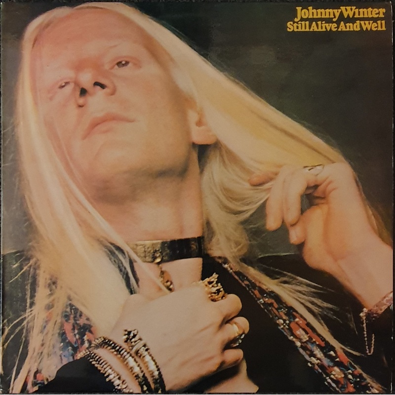 Johnny Winter – Still Alive And Well Lp (New Zealand Press)