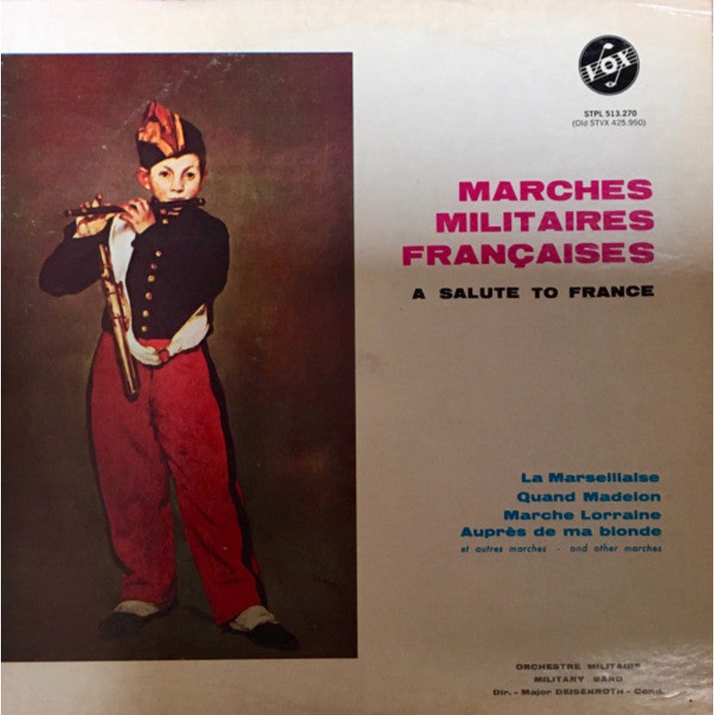 Orchestre Militaire, Friedrich Deisenroth – Marches Militaires Franaises (A Salute To France) – LP, RE – Mint (M)
