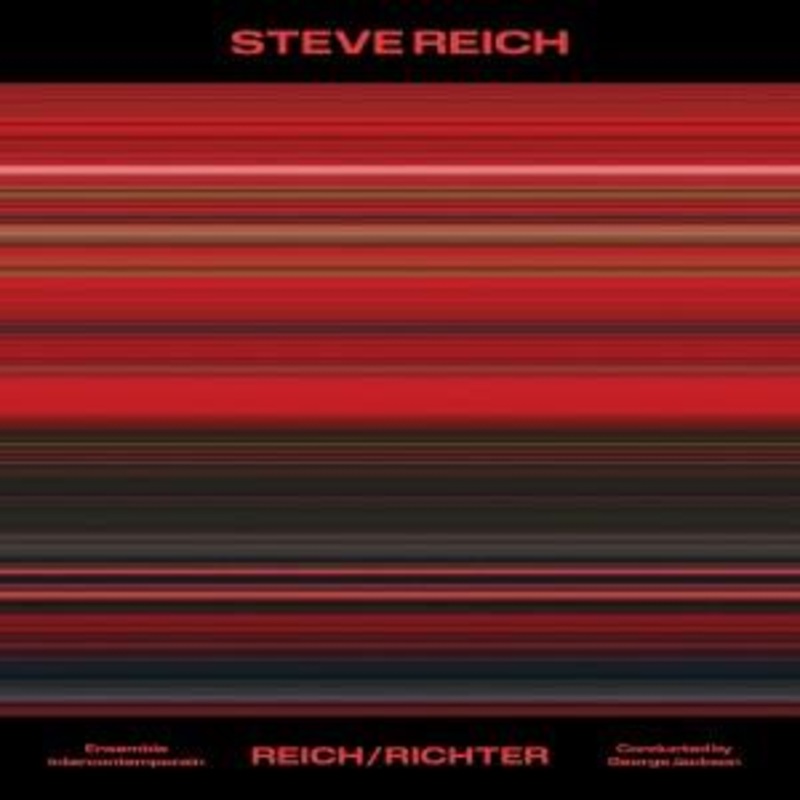 Steve Reich: Reich / Richter