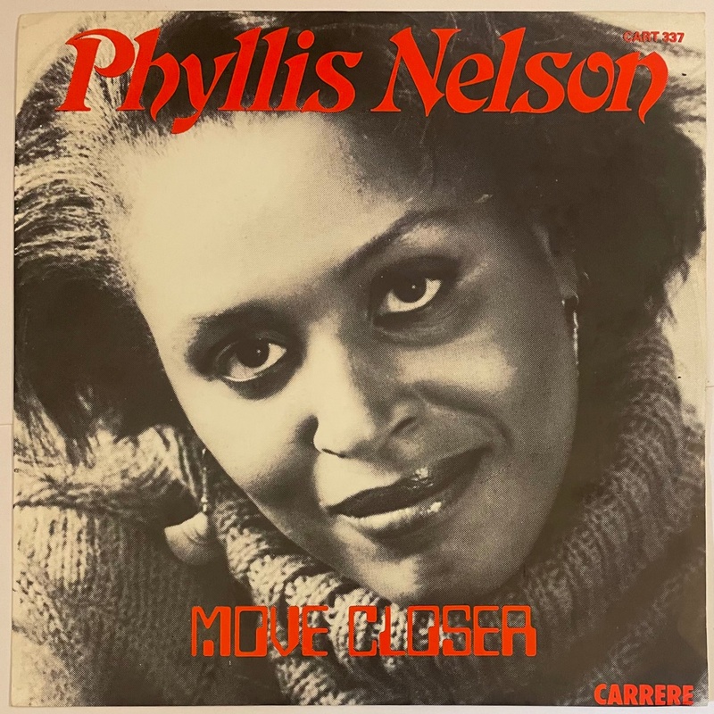 Phyllis Nelson – Move Closer 12 Single