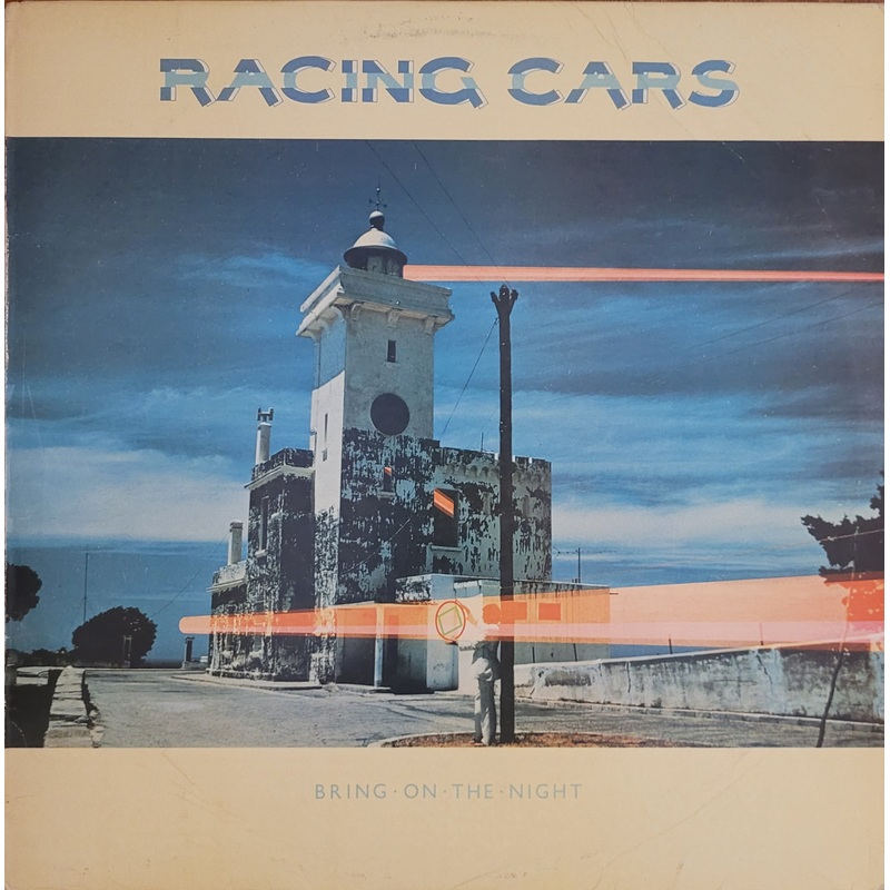 Racing Cars – Bring On The Night Lp