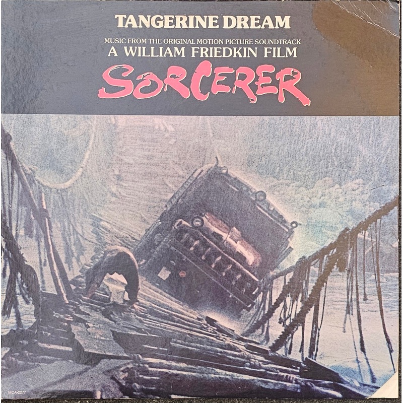Tangerine Dream  Sorcerer (Music From The Original Motion Picture Soundtrack) Lp