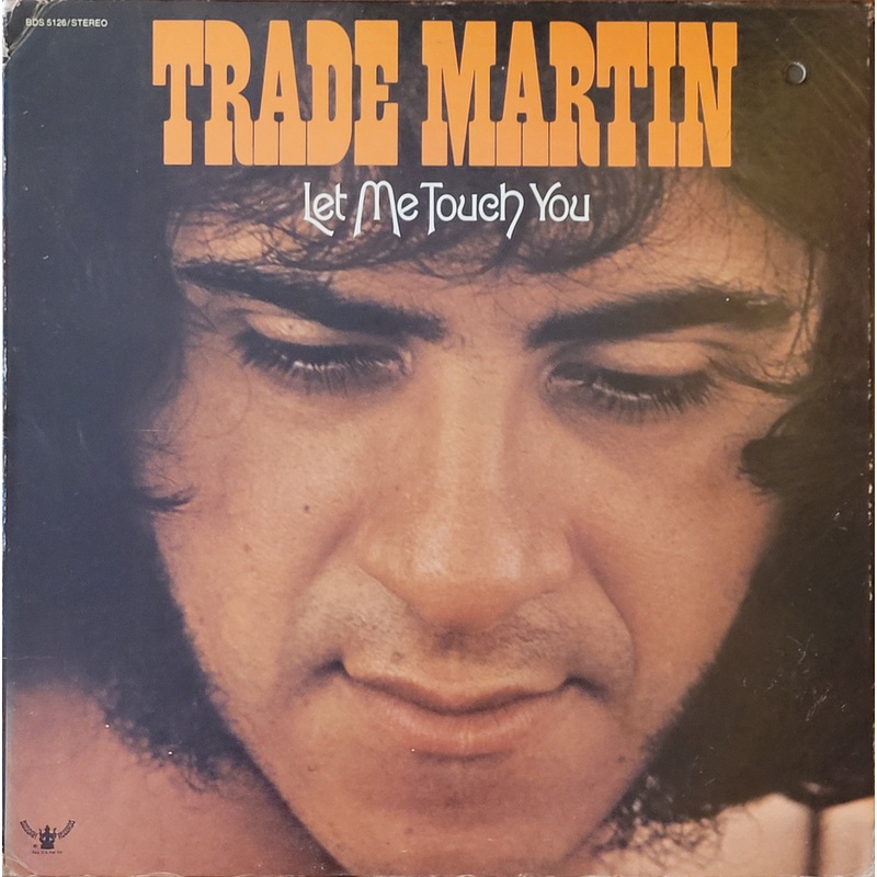 Trade Martin – Let Me Touch You Lp (Promo)