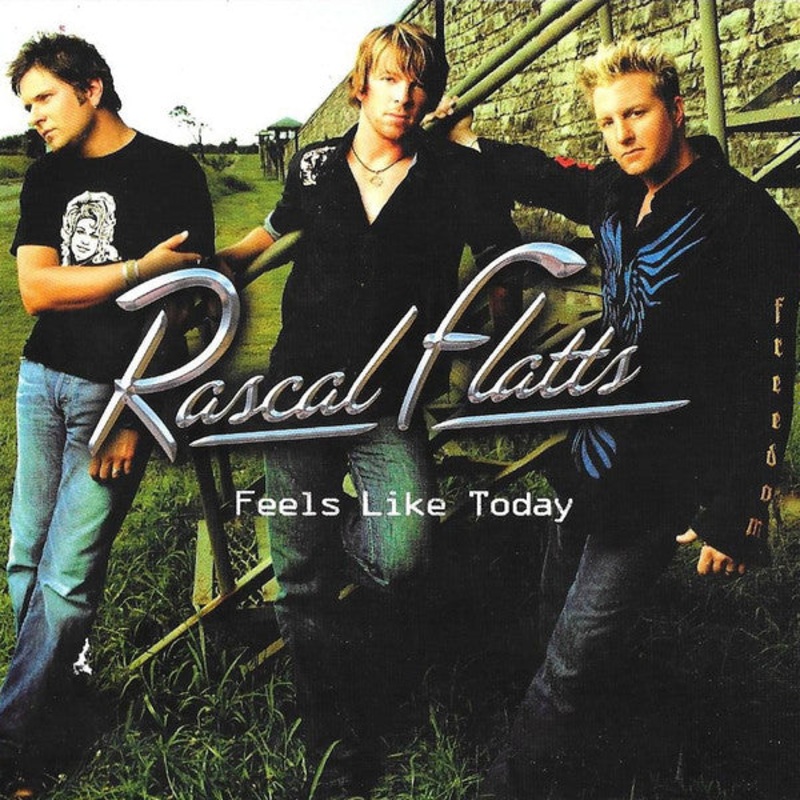 USED CD – Rascal Flatts  Feels Like Today