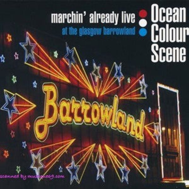 2CD/DVD – Ocean Colour Scene  Marchin’ Already Live (At The Glasgow Barrowland)