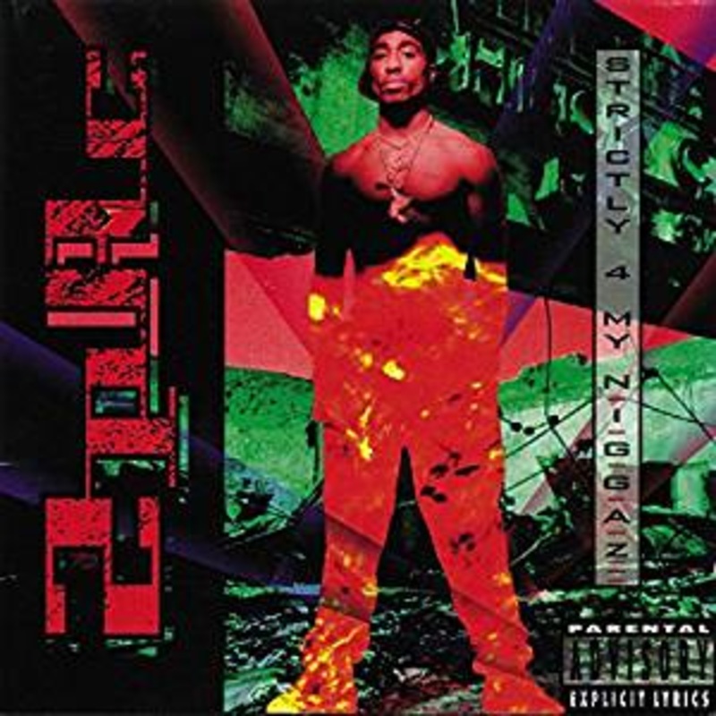 2LP – 2 Pac – 2Strictly For My N.I.G.G.A.Z.