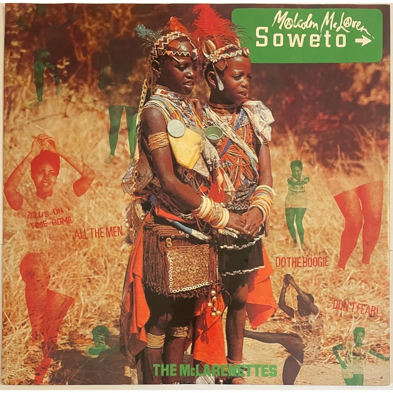 Malcolm McLaren, The McLarenettes  Soweto 12 Single