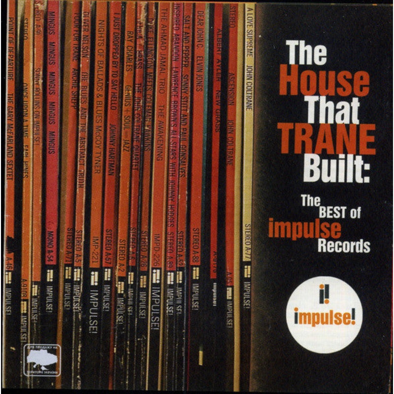 USED CD – Various  The House That Trane Built: The Story Of Impulse Records