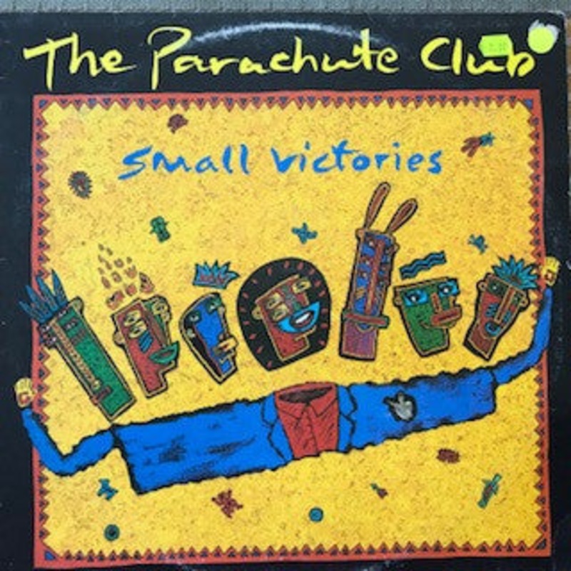 The Parachute Club – Small Victories – LP, Album – Near Mint (NM or M-)