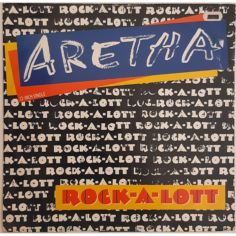 Aretha Franklin – Rock-A-Lott 12 Single