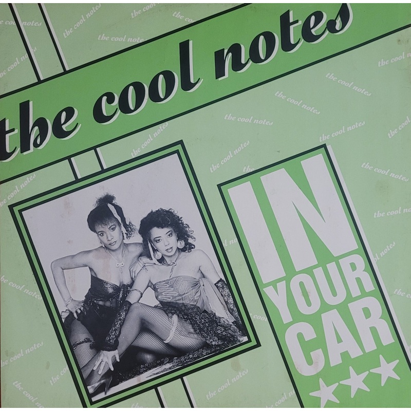 The Cool Notes – In Your Car 12 Single