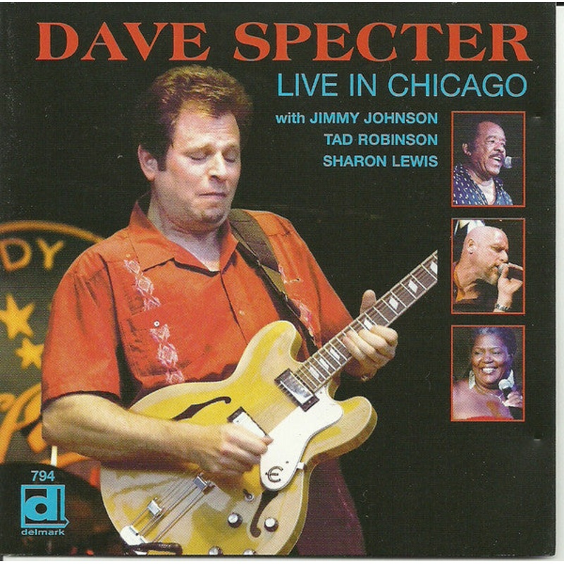 USED CD – Dave Specter With Jimmy Johnson, Tad Robinson, Sharon Lewis  Live In Chicago