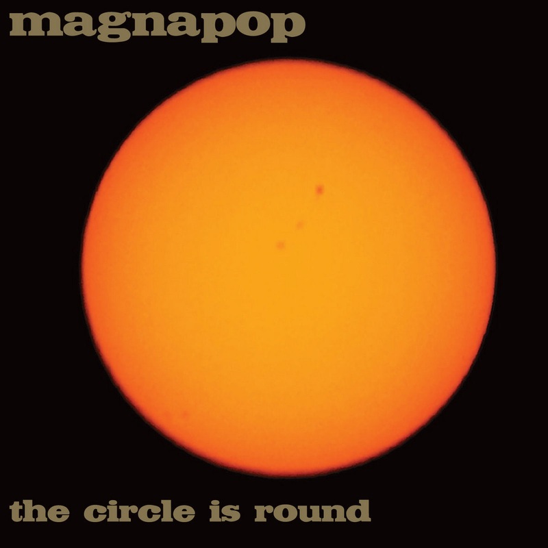 Magnapop – The Circle Is Round (Ltd Red)