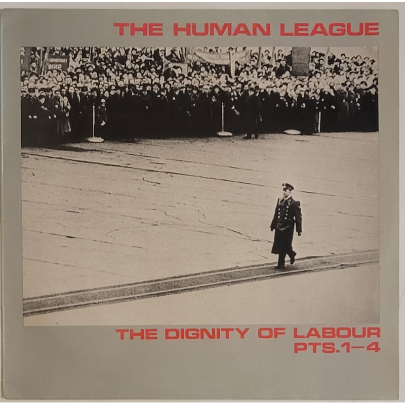The Human League – The Dignity Of Labour Pts 1-4 12 Single (Inc Flexi-Disc)