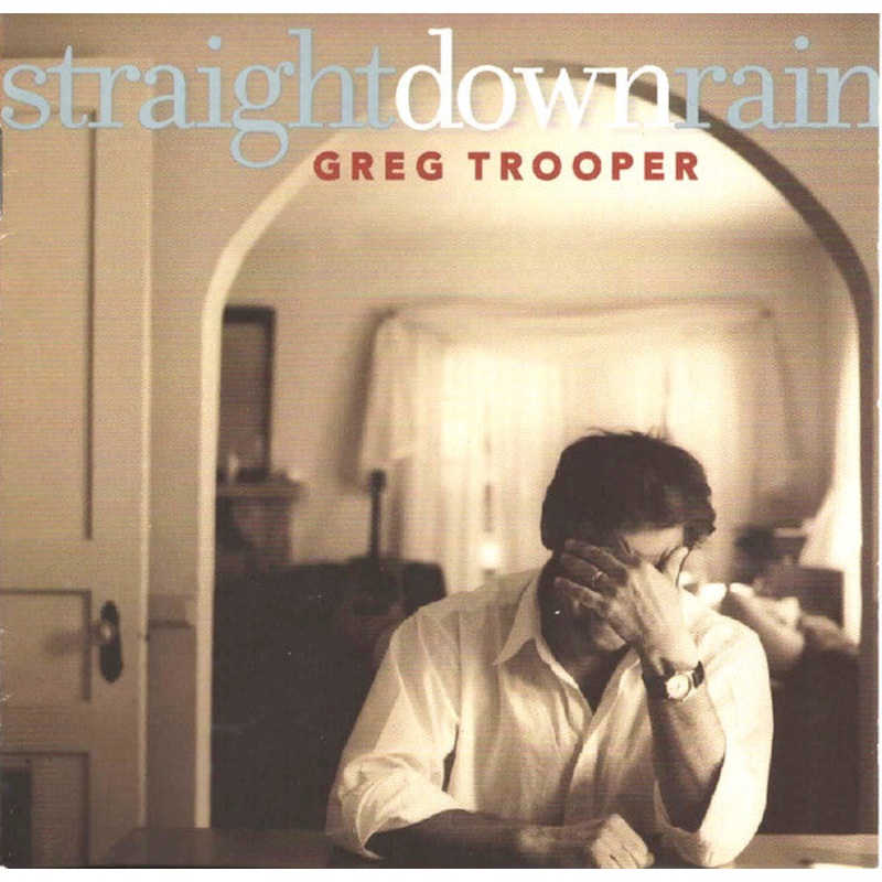 USED CD – Greg Trooper  Straight Down Rain