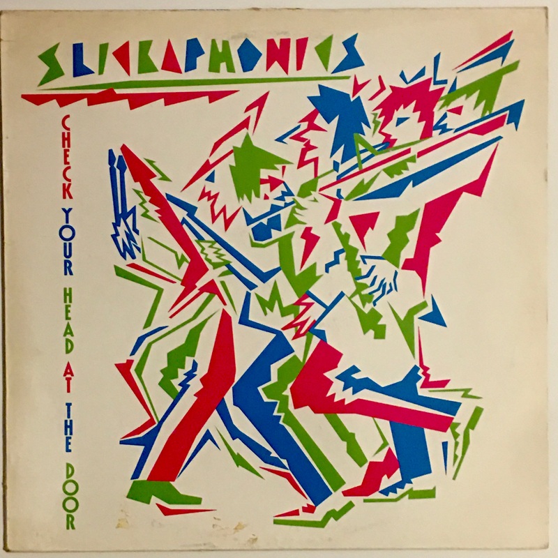 Slickaphonics – Check Your Head At The Door Lp