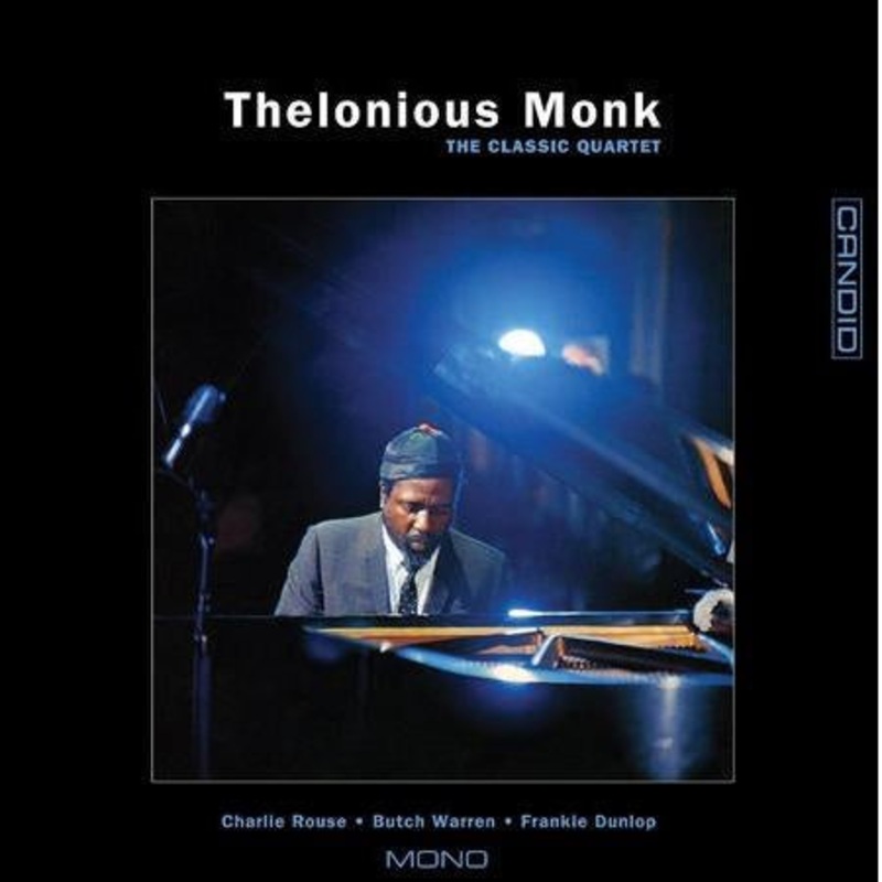 Thelonious Monk – The Classic Quartet