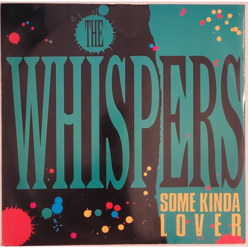 The Whispers – Some Kinda Lover 12 Single
