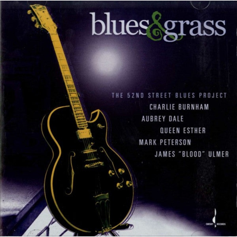 USED CD – The 52nd Street Blues Project  Blues & Grass