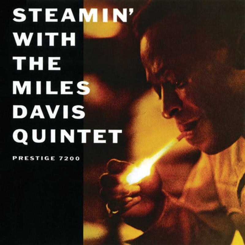 The Miles Davis Quintet – Steamin’ With The Miles Davis Quintet (The Prestige Mono Series)
