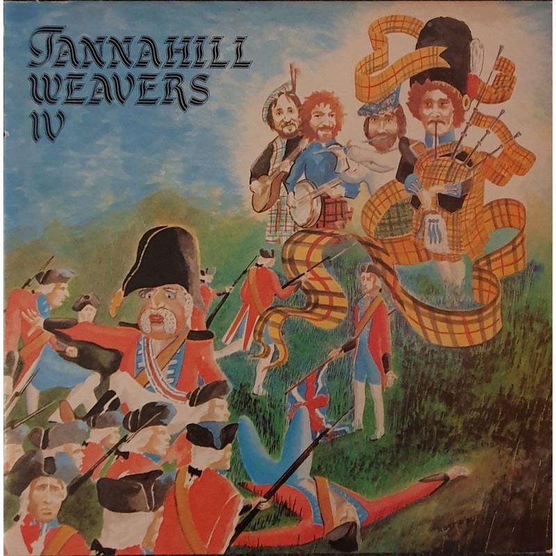 The Tannahill Weavers – Tannahill Weavers IV Lp
