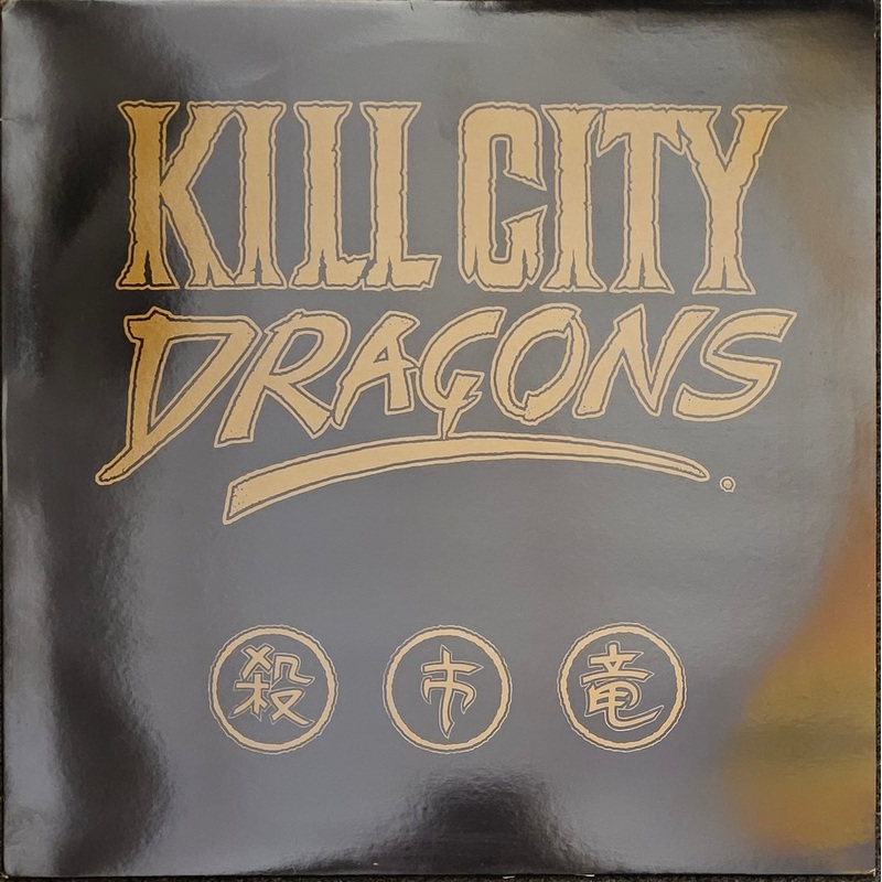 Kill City Dragons – Kill City Dragons Lp