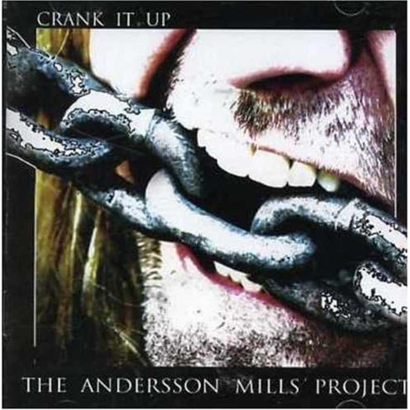 USED CD – Andersson Mills Project  Crank It Up