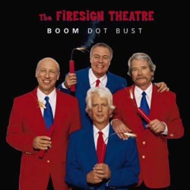 USED CD – The Firesign Theatre  Boom Dot Bust