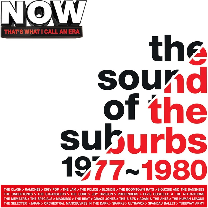 4CD – Now That’s What I Call An Era: The Sound Of The Suburbs: 1977-1980