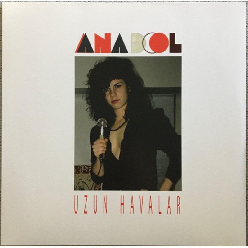 Anadol – Uzun Havalar