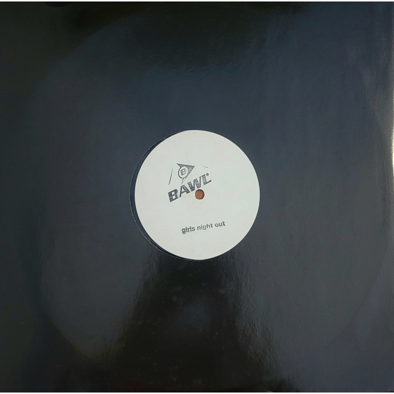 Bawl – Girls Night Out 12 Single (Promo)
