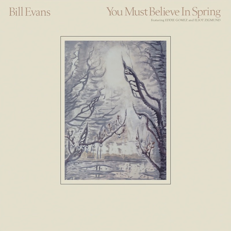 Bill Evans – You Must Believe In Spring (45RPM Edition)