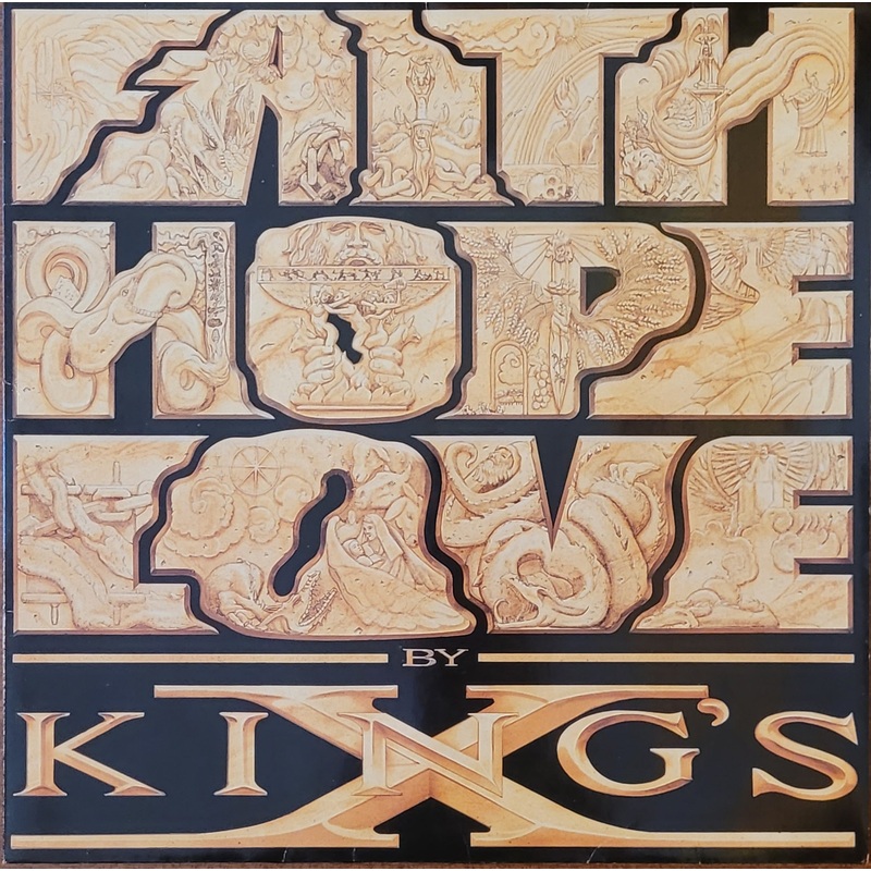 King’s X – Faith Hope Love Lp