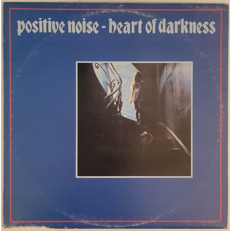Positive Noise – Heart Of Darkness Lp + 7 Single