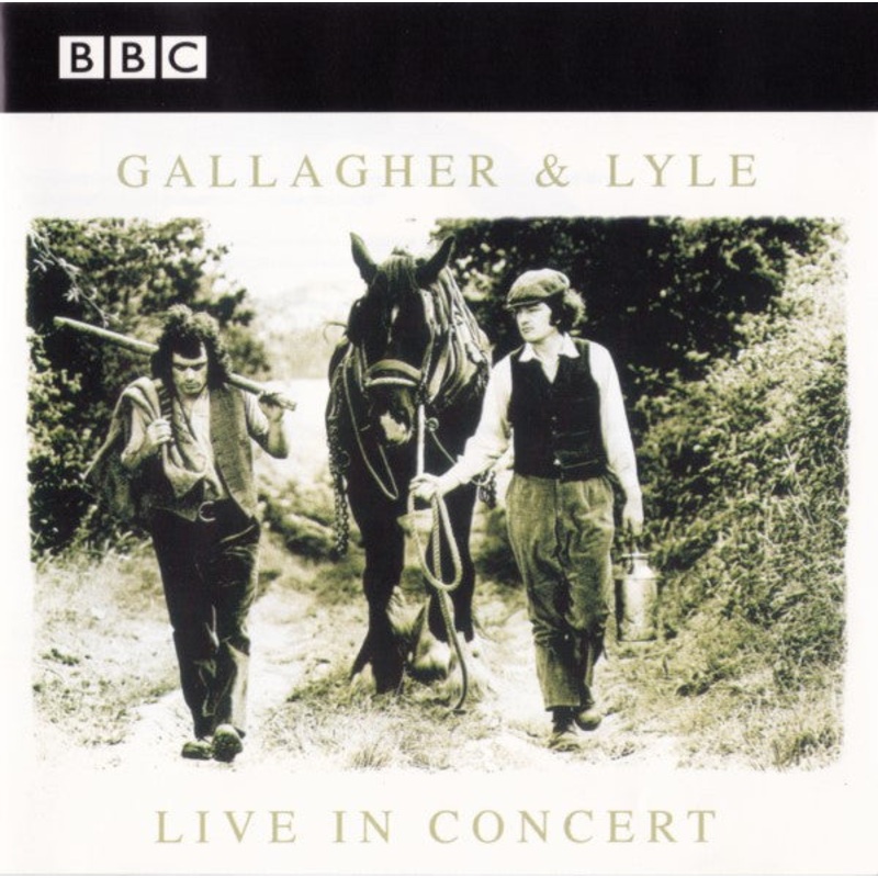 USED CD – Gallagher & Lyle  BBC Live In Concert