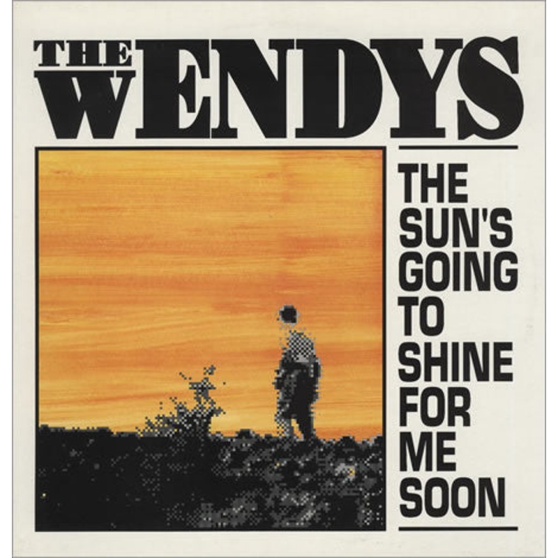 The Wendys – The Sun’s Going To Shine For Me Soon – 12 – Near Mint (NM or M-)