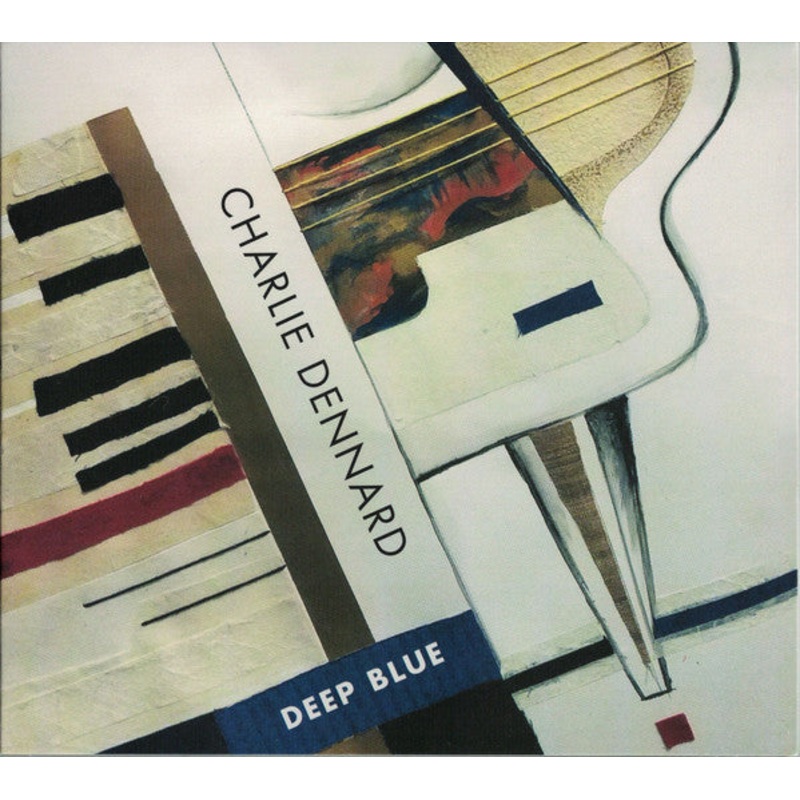 USED CD – Charlie Dennard  Deep Blue