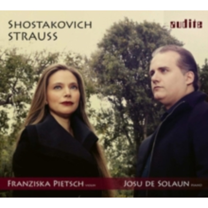 Violin Sonatas:strauss / Shostakovich